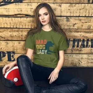 Mad Dog Lady T-Shirt